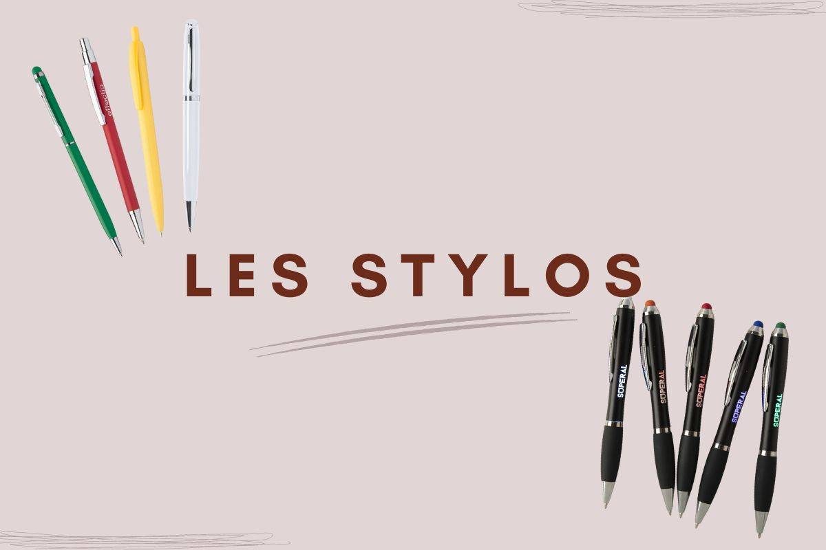 LES STYLOS les stylos